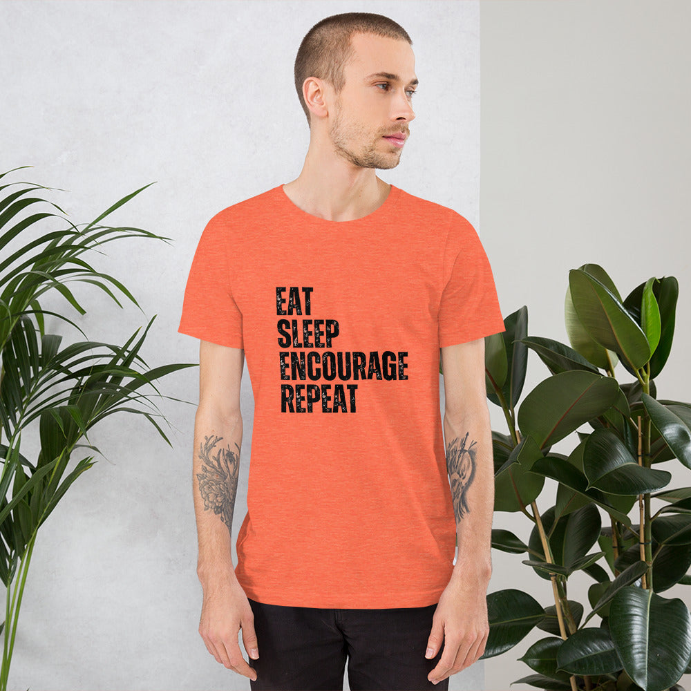 Eat Sleep Encourage Repeat Unisex t-shirt