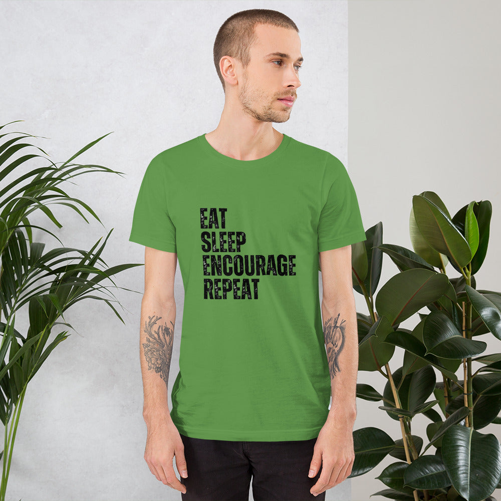 Eat Sleep Encourage Repeat Unisex t-shirt